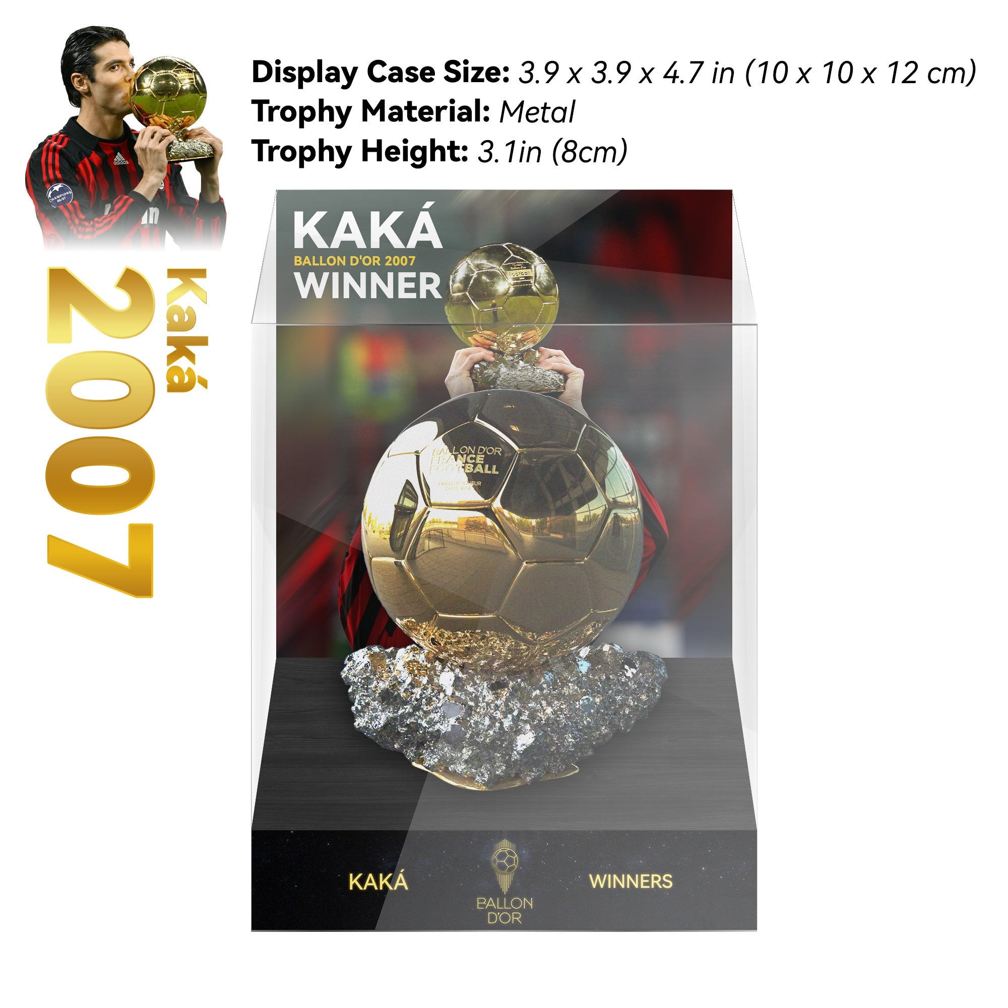 2007 KAKA Ballon d'Or Trophy Display Case